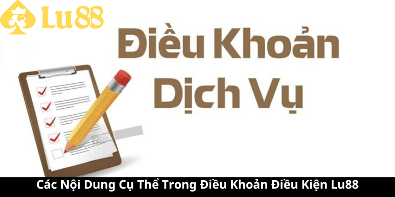 Điều khoản điều kiện khi tham gia nhà cái LU88 điều khoản điều kiện