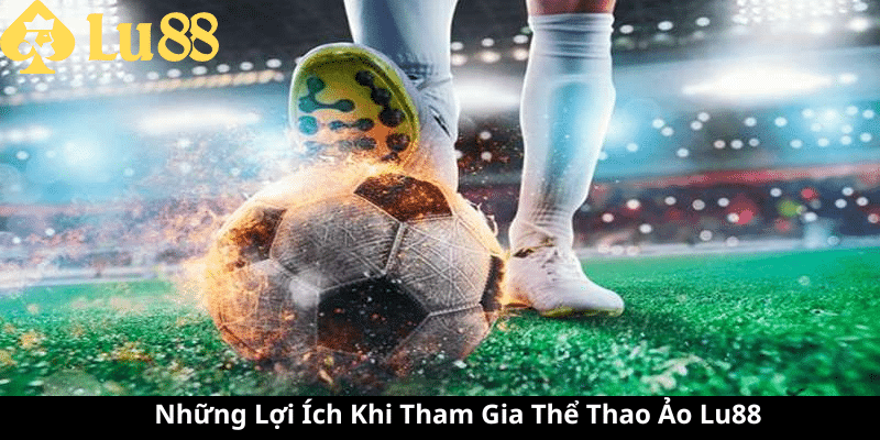 Thể Thao Ảo Lu88 - Trải Nghiệm Độc Đáo Tại Nhà Thể Thao Ảo Lu88